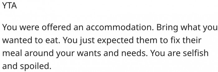 13. She is selfish and spoiled.