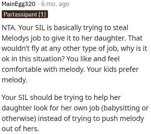OP's sister-in-law is attempting to take Melody's job and give it to her daughter, which is not fair.