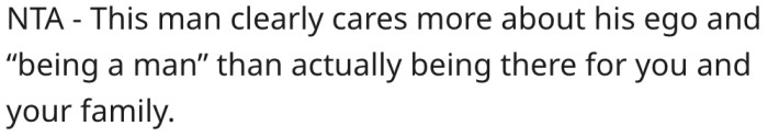 Her father cares more about his ego.