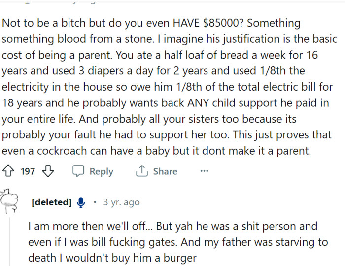OP has the money, but she wouldn't give it to him even if he were starving