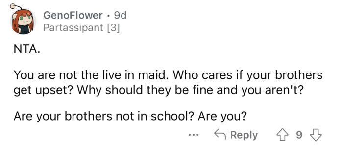 OP should not be treated like a maid while her brothers do the bare minimum.