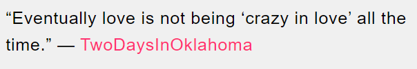 1. No one can be crazy in love all the time