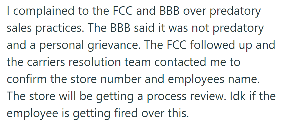 OP filed FCC and BBB complaints about sales practices; BBB termed it a personal grievance, FCC and carrier investigating the store.