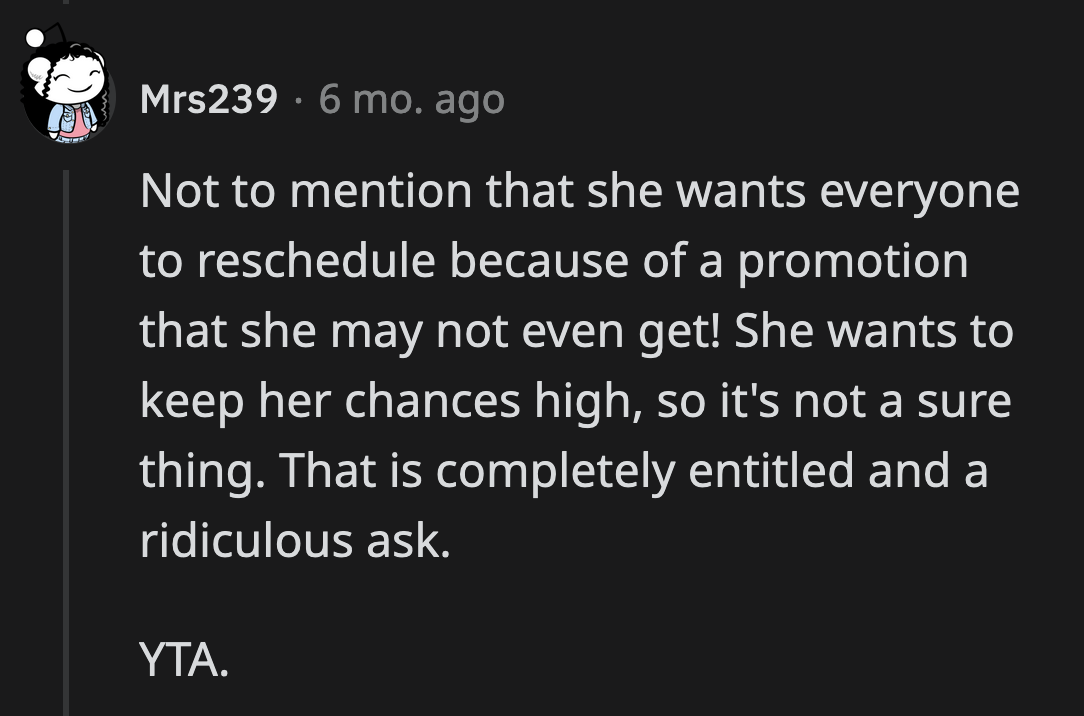 OP should have listened when her boyfriend turned down her suggestions the first time.