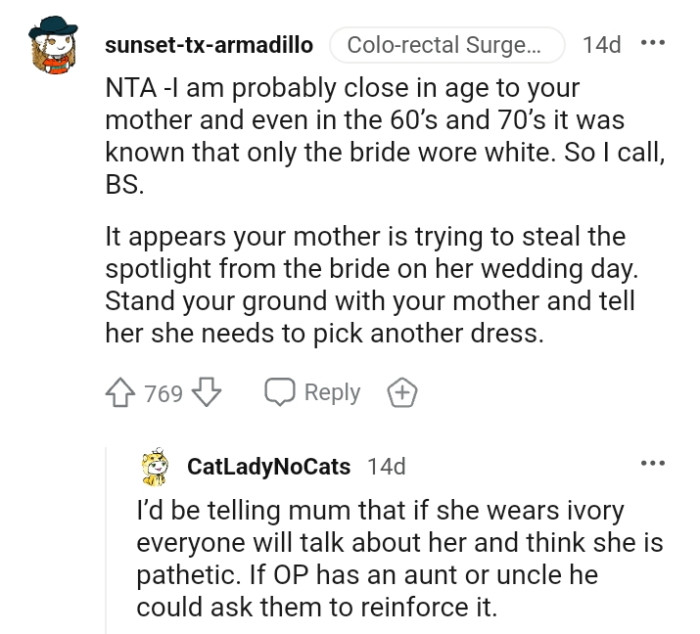 It appears OP's mom is trying to steal the spotlight