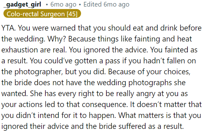 OP's actions rightfully upset the bride because they affected her wedding photos.