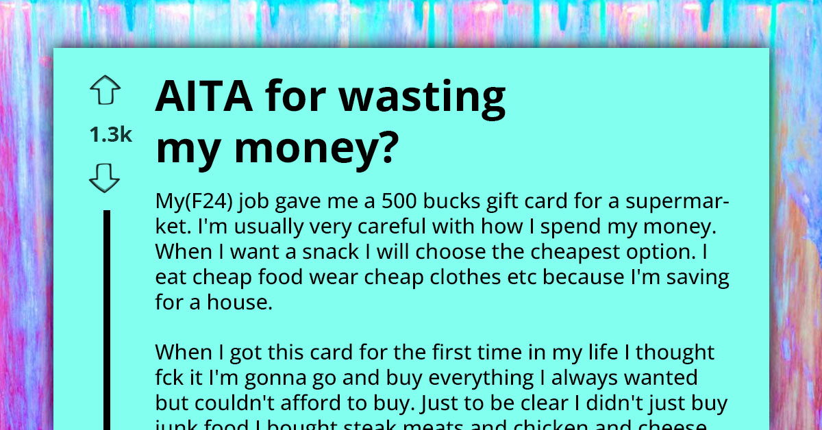 Mother Upset As Daughter Uses Supermarket Gift Card For Luxury Foods Instead Of Budgeting