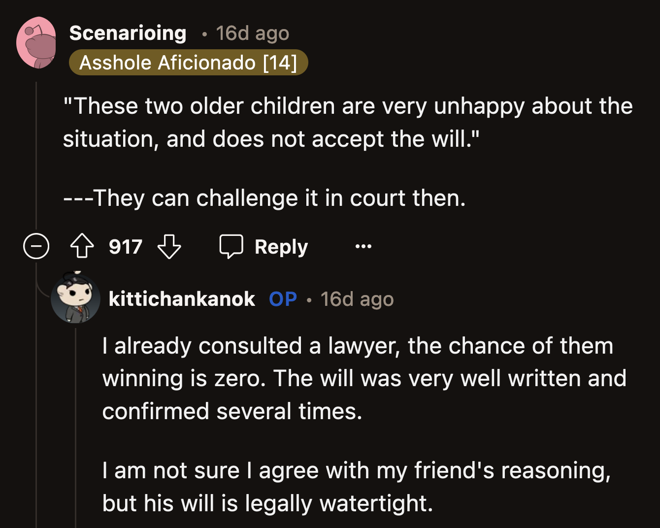 OP Said His Friend's Decision Was Morally Questionable, but His Will, Should It Be Contested, Was Indisputable.