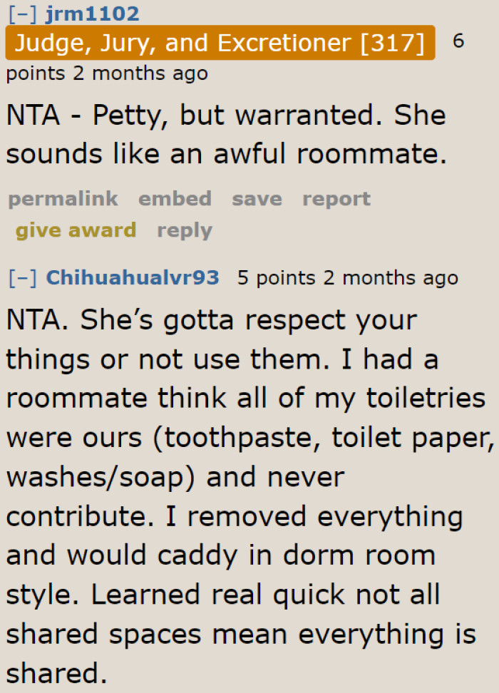 No one is entitled to use the OP's things even if they're living in the same space.