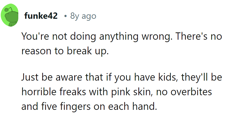 No reason to split hairs over this. As for the kids, it sounds like we're headed for a new species: Perfectly Imperfect!