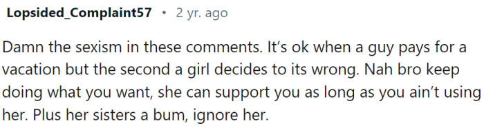 Why is it okay for a guy to pay for everything, but not the other way around?