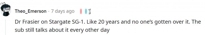 20. People are still sad about Dr. Frasier from Stargate SG-1