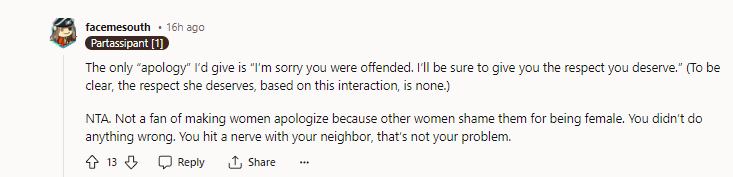11. You hit a nerve with your neighbor; that’s not your problem.