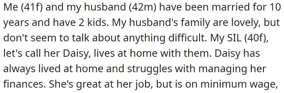 The OP Explained Her In-Laws Are Lovely People, but Her SIL Struggles Financially: