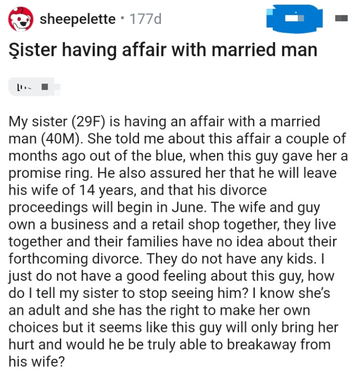 OP's sister has the right to make her own choices, but it seems like this guy will only bring her hurt