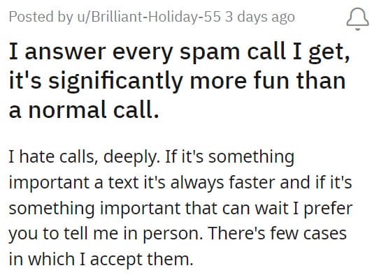 14. Answering spam calls can be more fun than a normal one