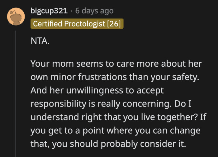 OP's mom is digging her heels in deeper because her dad scolded her for being an irresponsible mom