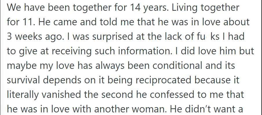 After 14 years together, her love faded upon his confession of loving another woman.