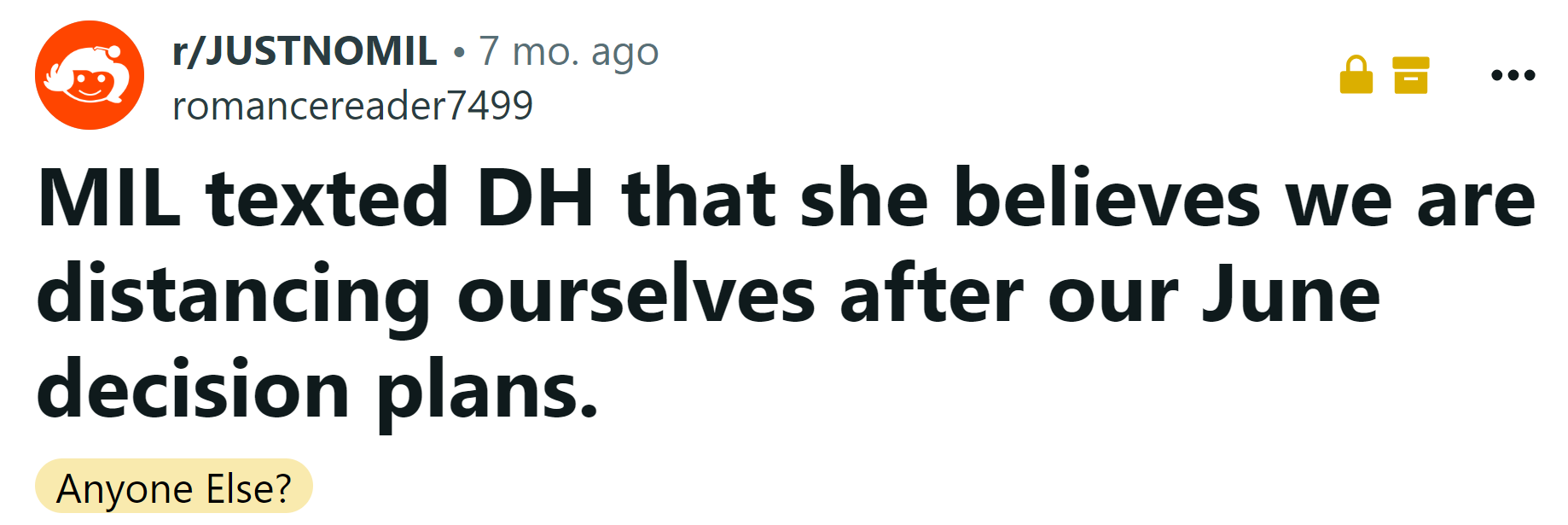 The Redditor shared a story about some issues she's having with her MIL.