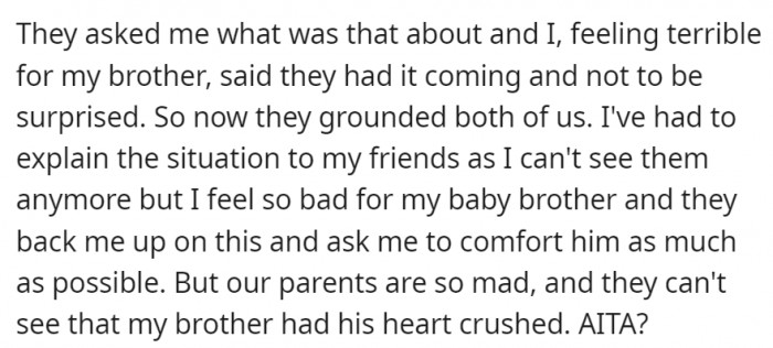 His sister couldn't help but defend his reaction but now, they're both in trouble for it