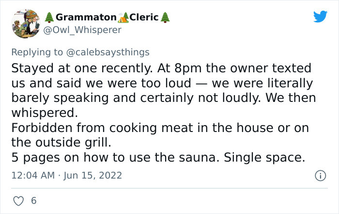 26. Are they allergic to normal human noise or something?