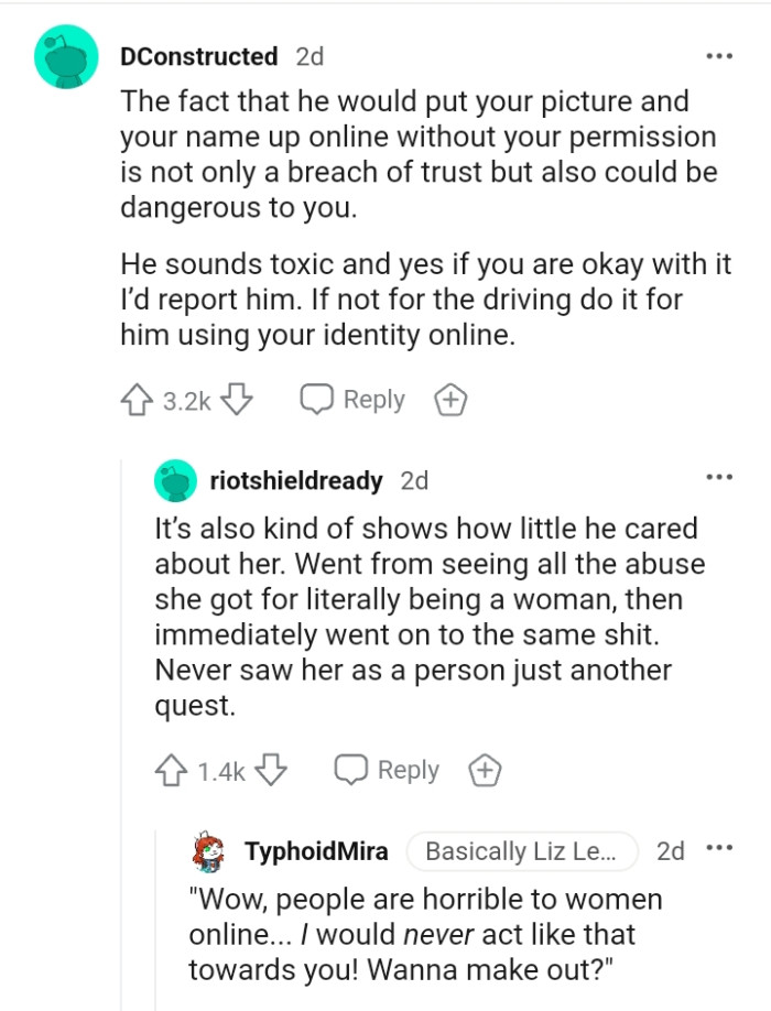 The OP should report him if she's okay with it