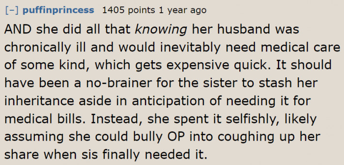 Why did the older sister spend all that money when she knows that her husband is ill?
