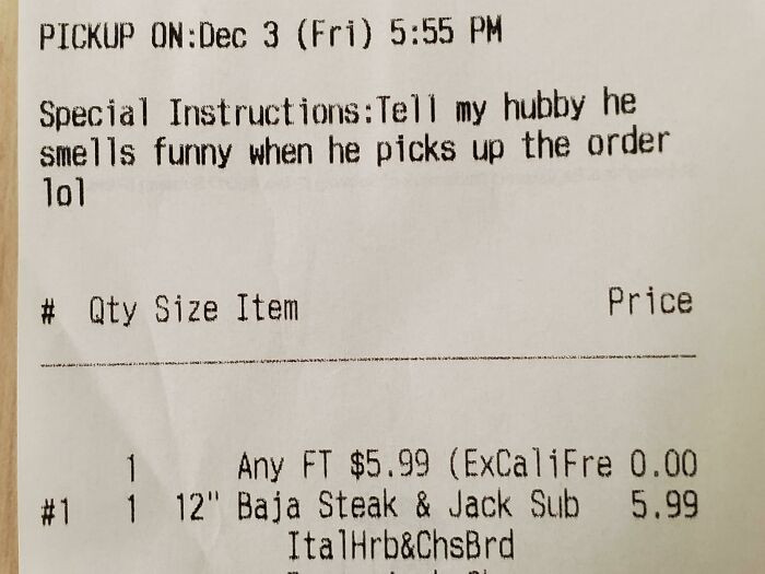 12. We Followed The Special Instructions. This Is Now One Of My Favorite Customers