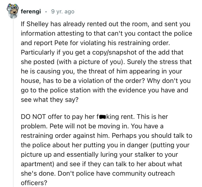 “Perhaps You Should Talk to the Police About Her Putting You in Danger.”