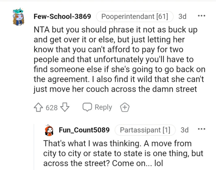 She can just live on her couch across the street