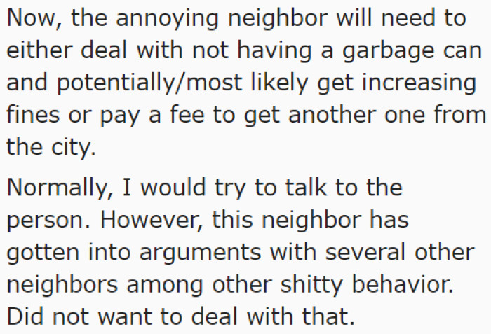 The OP decided to dispose of the garbage can.