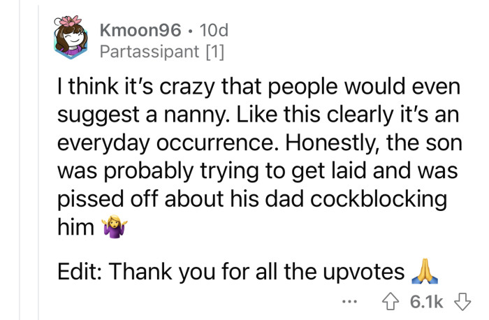 Op's son did not appreciate getting c*ckblocked.