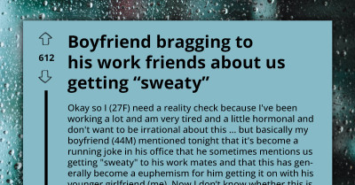 Middle-Aged Boyfriend Brags About His Considerably Younger Girlfriend Through Sex Jokes; Girlfriend Gets Uncomfortable Being Gawked At By His Coworkers