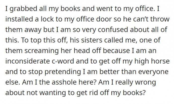 OP grabbed her books—that were almost gone—and placed them back into her office. She installed a lock on her office door, too.