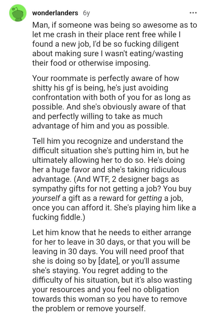 She's taking advantage of him as much as possible.