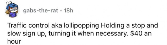 16. When you're working in traffic control