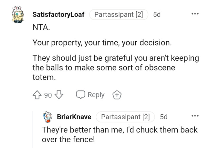 Keeping the balls to make some sort of obscene totem.