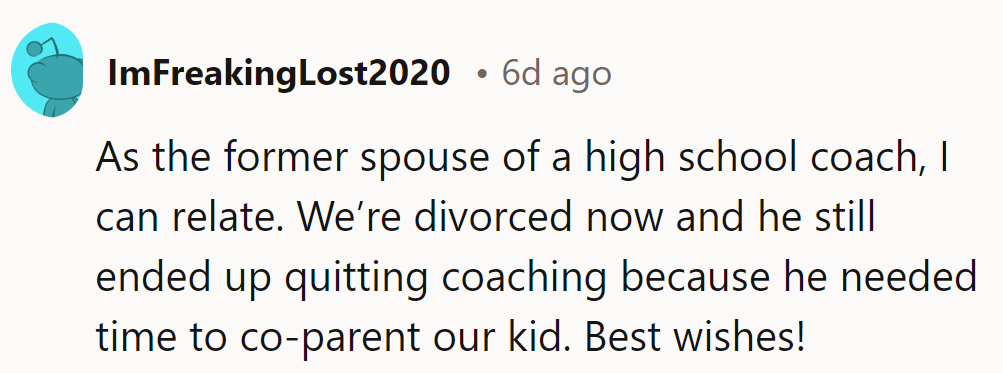 Former coach's spouse here—been there, done that. Sometimes the playbook needs a rewrite.