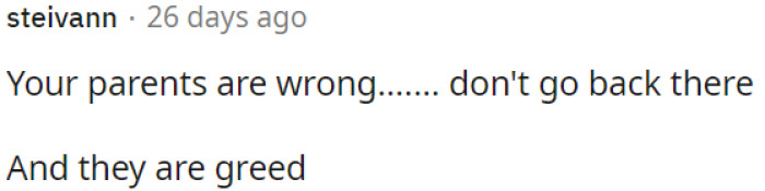 OP's parents are wrong.