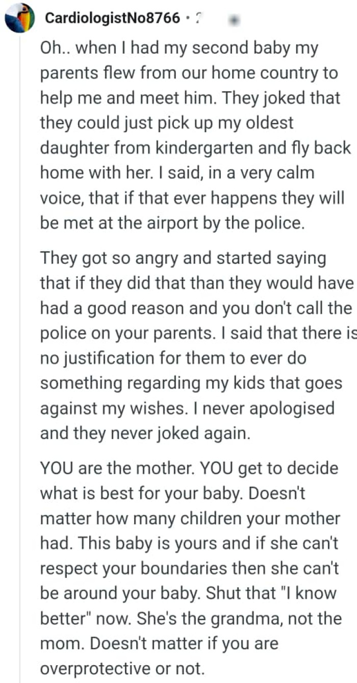 OP is the mother and she gets to decide what's best for her baby