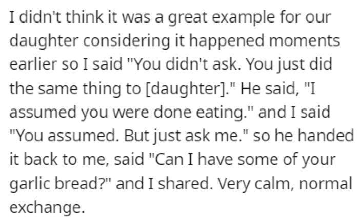 OP thought that this was setting a bad example for their daughter, so she called him out on it