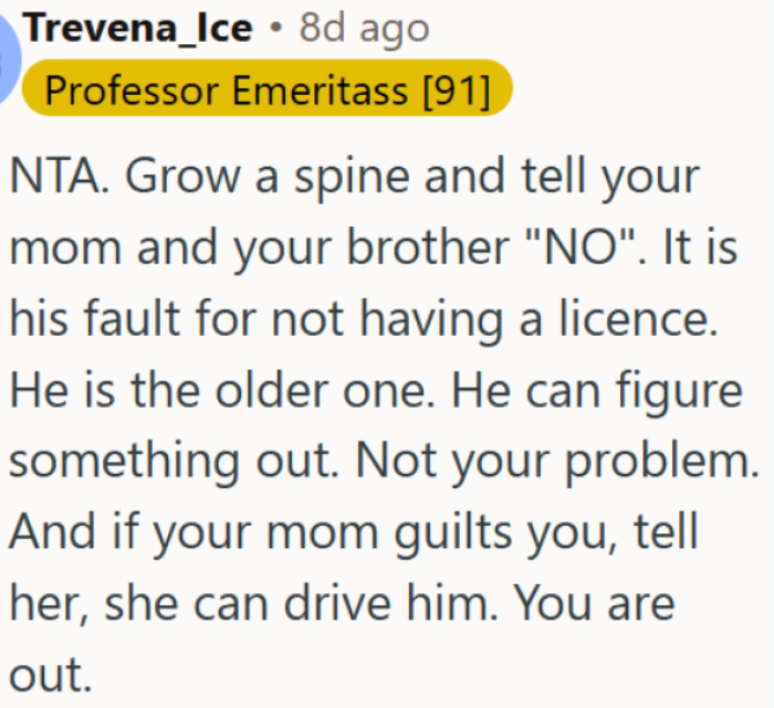 Having a license shouldn't mean you inherit your sibling's responsibilities