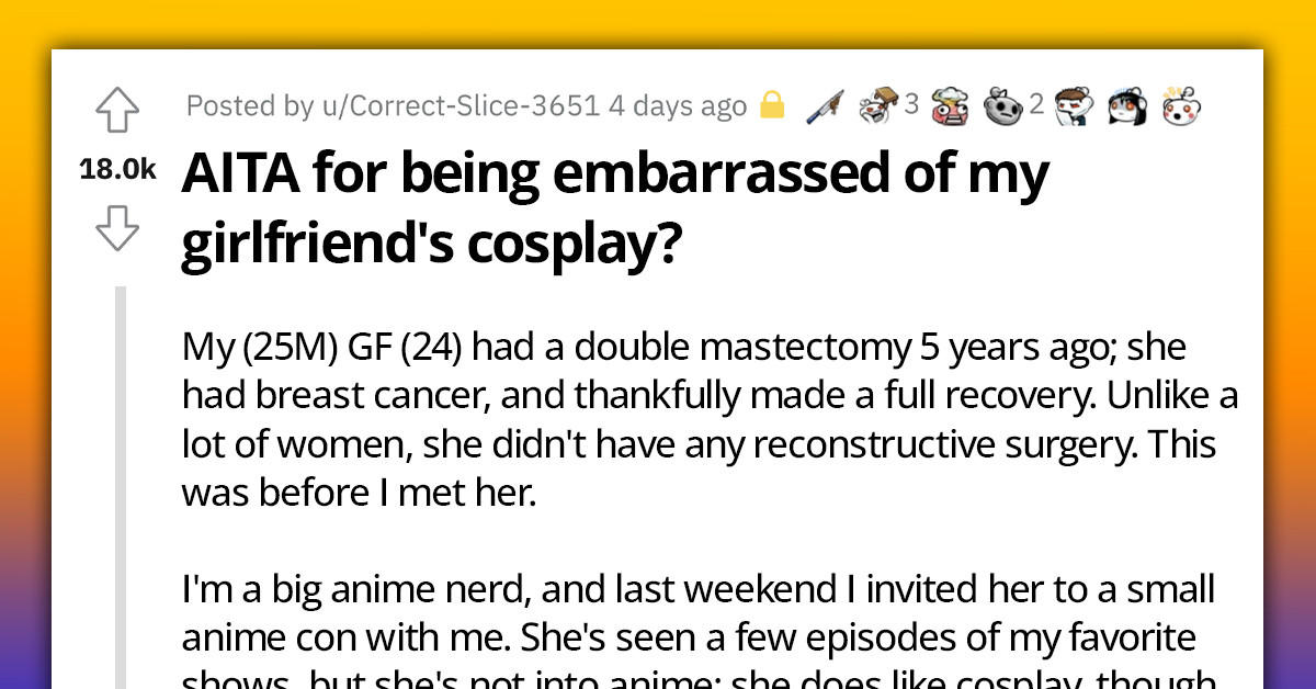 Anime Fan Finds No Support In Reddit After He Shamed His Girlfriend For Cosplaying A Character That Showed Her Mastectomy Scar