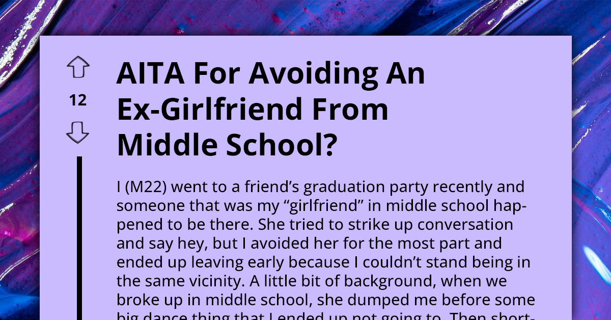 Man Avoids Ex-Girlfriend From Middle School Because She Spread Hurtful Lies About Him After They Broke Up, Redditors React