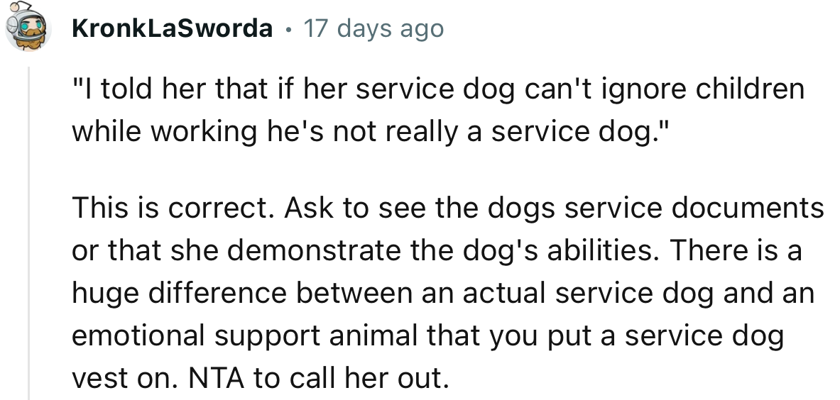 “NTA… There is a huge difference between an actual service dog and an emotional support animal.”