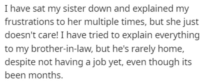 It's been months, but OP's brother-in-law still doesn't have a job, and his sister doesn't really care