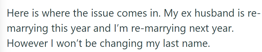 OP Finds No Need to Change Despite Being Remarried.