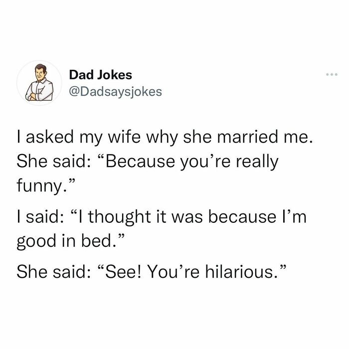 9. When you're really funny