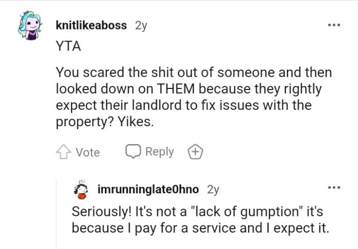 The OP scared someone and then looked down on them