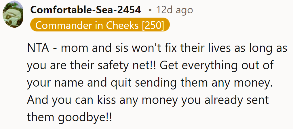 Drop the safety net. Cut the cash flow. Kiss that money goodbye!